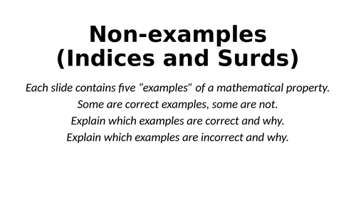 Non-Examples - Indices and Surds - Reasoning Tasks