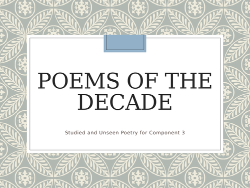 Poems of the Decade - Edexcel A Level Lessons