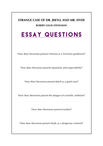 Jekyll & Hyde: Essay Questions