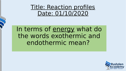 Reaction profile/energy level diagrams