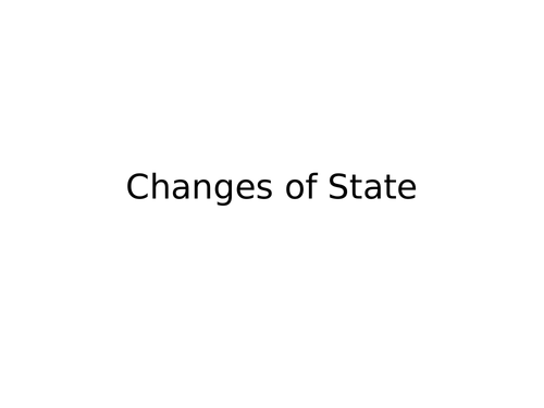 Changes of state science full lesson KS3