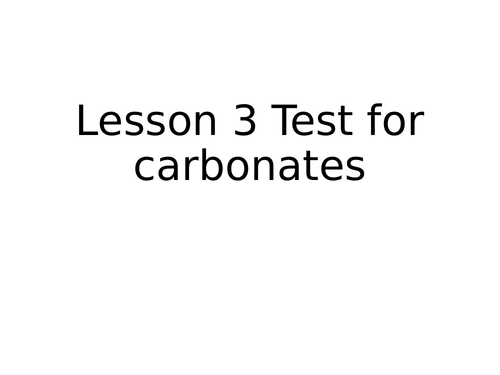 Testing for carbon dioxide lesson