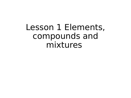 Elements and compounds | Teaching Resources