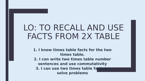 2 x Table (Year 2- White Rose Maths)