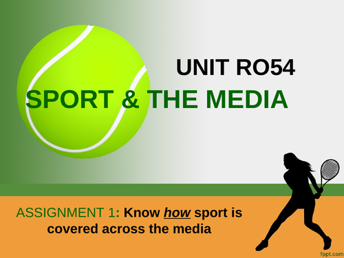RO54 - Media in Sport assignment 1 power-point