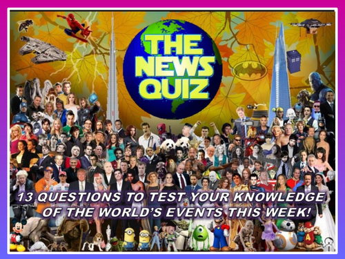 The News Quiz 14th - 21st January 2020 Form Tutor Time Current Affairs