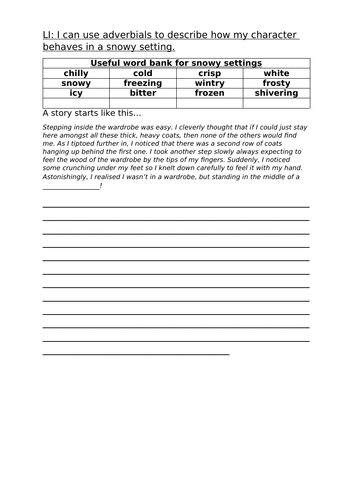 Using adverbials in a snowy/ Narnia  setting - short writing opportunity