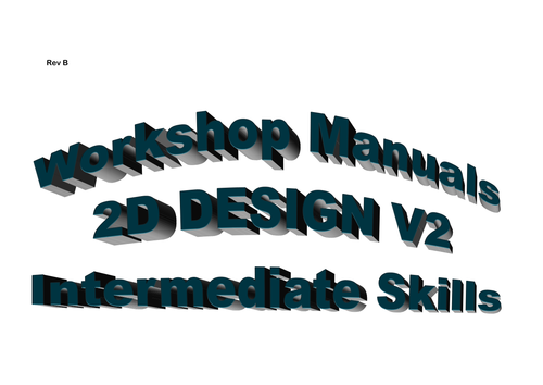 2D Design - Intermediate training booklet