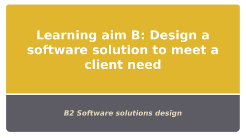 Btec National Level 3 IT Unit 4 Programming: Learning Aim B2