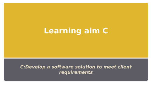 Btec National Level 3 IT Unit 4 Programming: Learning Aim C