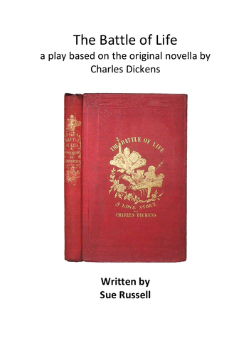 Battle of Life play: a Charles Dickens book