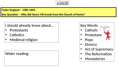 The Reformation - Why did Henry break from Rome?