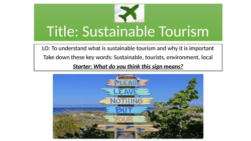 Sustainable Tourism