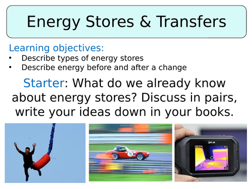 KS3 ~ Year 8 ~ Energy Stores & Transfers