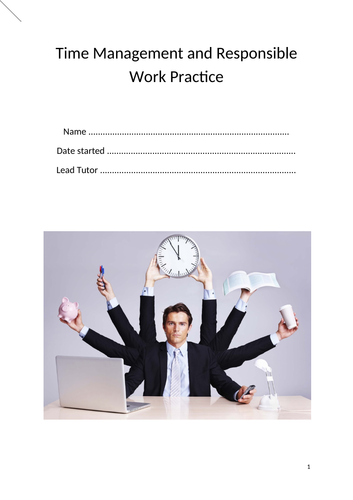 Time management and responsible work practice workbook