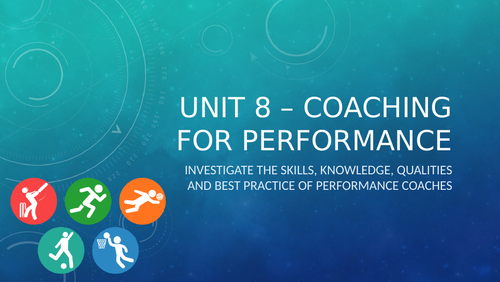 Unit 8: Coaching for Performance - Unit of Work