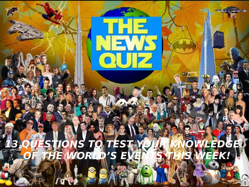 The News Quiz 3rd - 10th February 2020 Form Tutor Time Current Affairs