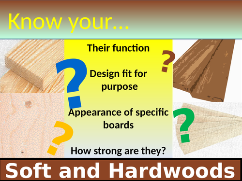 Softwoods and Hardwoods