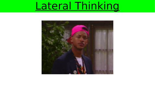 Lateral Thinking / Brainteasers!