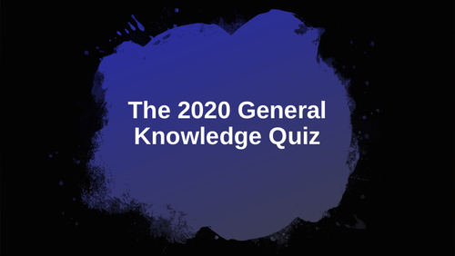 2020 General Knowledge Quiz 1 Teaching Resources