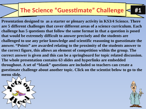 The Science Guesstimate Challenge 1