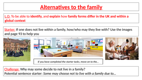 AQA GCSE Sociology - Families - Alternatives to the family