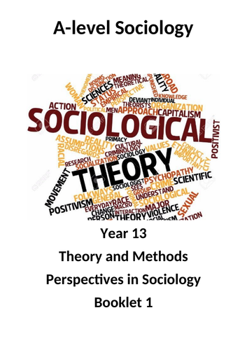 Theory and Methods Booklet - Sociological Perspectives