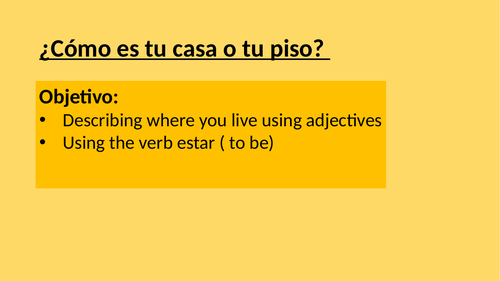 Viva1 : Module 4. 4 ¿Cómo es tu casa o tu piso?