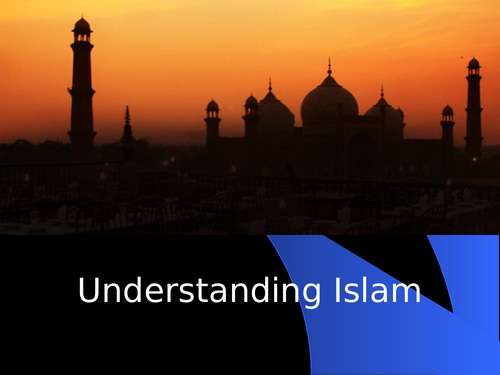 UNDERSTANDING ISLAM