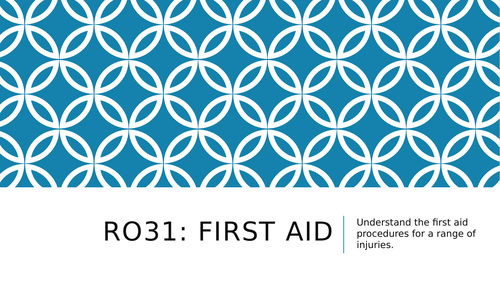 First Aid LO1 & LO2 Health and Social Care RO31