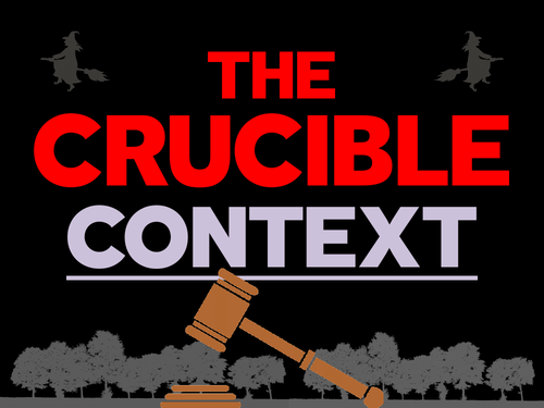 The Crucible: Context