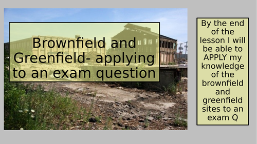 Brownfield and Greenfield sites screencasts and follow up lesson