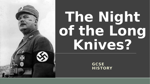 The Night of the Long Knives June 1934