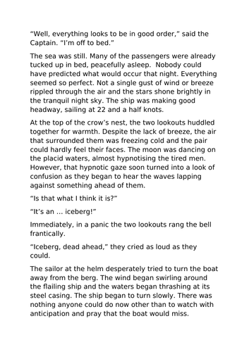 Titanic narrative which includes pathetic fallacy