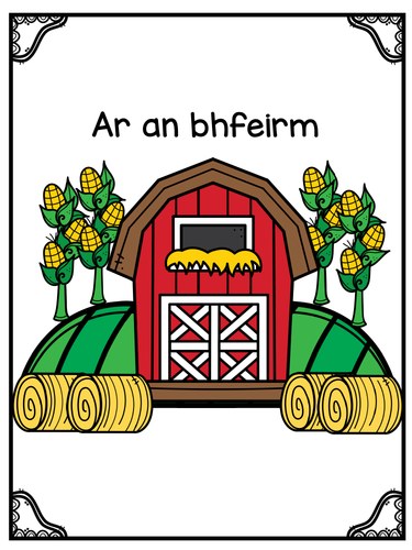 Ar an bhfeirm On the Farm Vocab Sheets