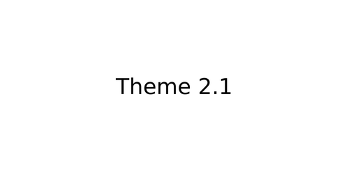 Theme 2.1 Revision pack