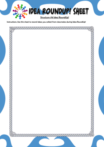 Kagan Structures #8 Idea RoundUp: Idea RoundUp! Sheet