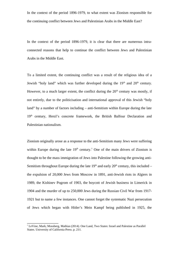 3,000+ Word Essay - To what extent is Zionism responsible for conflict, 1896-1979 PREVIEW