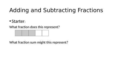 Adding and Subtracting Fractions