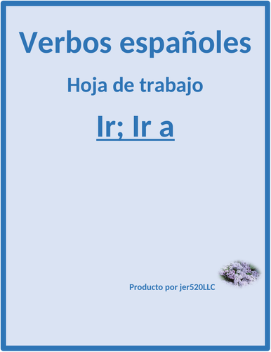 Ir a + Infinitive Spanish Worksheet 1