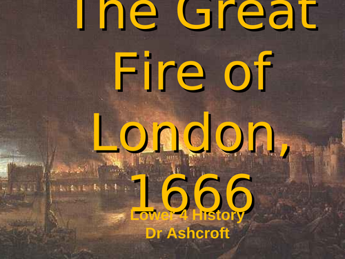 KS3 - Year 8 History - The Great Fire of London 1666
