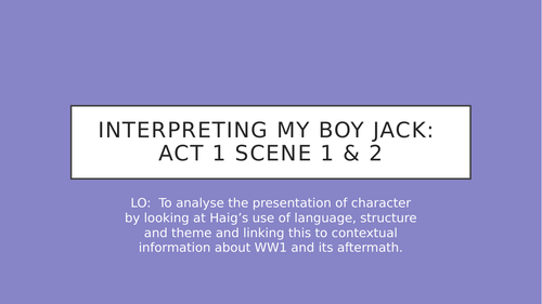 My Boy Jack: Act 1 Sc 1&2