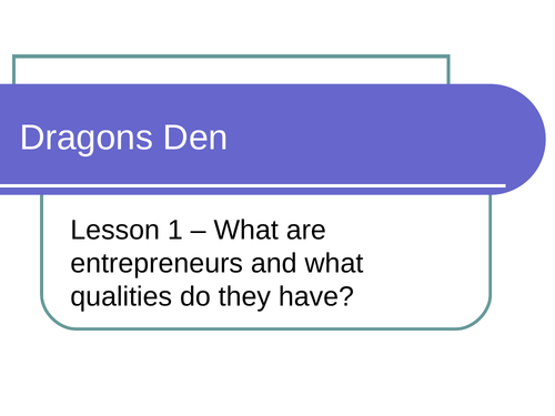 Dragons Den Project Resources