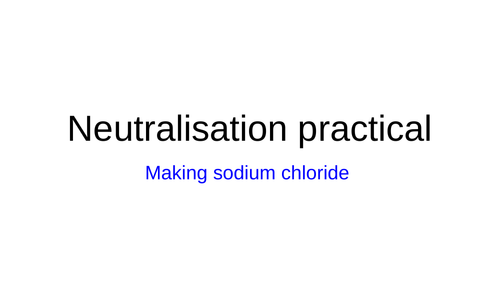 Edexcel making sodium chloride neutralisation reaction GCSE Gd 5-9