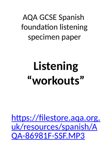 Spanish listening workout AQA foundation