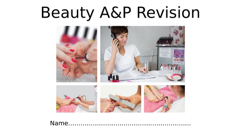 Beauty Level 2 Anatomy and Physiology A & P Revision