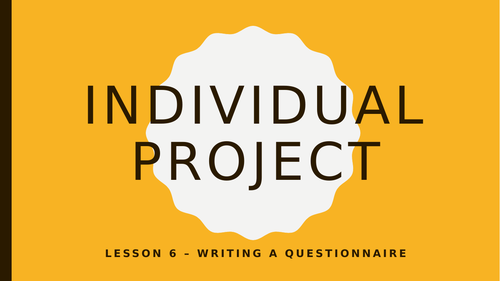WB KS4 Project - Designing a Questionnaire