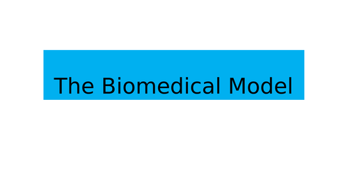 BTEC National Unit 10 Sociology Models of Health