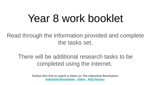 Year 8 work booklet - Industrial Revolution