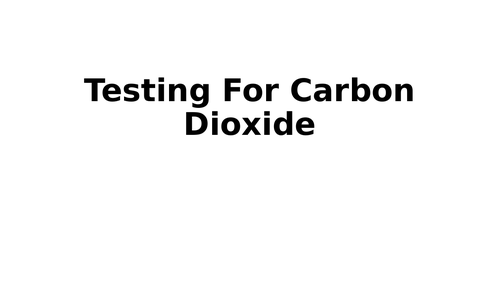 Limewater: Test for Carbon Dioxide (CO2)